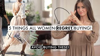 5 Things ALL Women Regret Buying (Avoid These!)