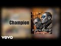 B Flow - Champion (Audio) ft. P-Jay