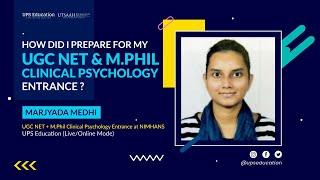 How did I crack UGC NET and NIMHANS M.Phil Clinical Psychology Entrance 2022 | Strategy \u0026 Tips