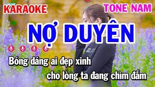 Nợ Duyên Karaoke - Tone Nam Nhạc Sống