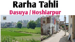 PIND RARHA TAHLI ,/ DASUYA / HOSHIARPUR ਪਿੰਡ ਰੜਾ ਟਾਹਲੀ ਹੁਸ਼ਿਆਰਪੁਰ