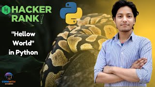 "Hello World! " in Python HackerRank Practice Question