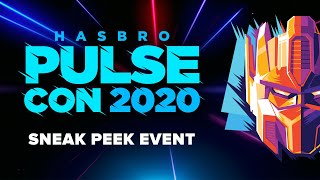 Hasbro Pulse | Hasbro PulseCon 2020 | SNEAK PEEK EVENT