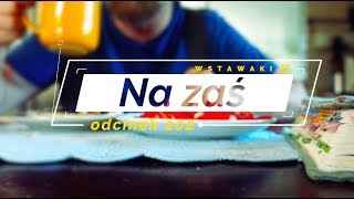 Wstawaki [#202] Na zaś