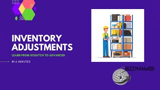 INVENTORY ADJUSTMENTS Explained For Beginners