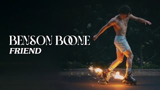Benson Boone - Friend ( Lyric )