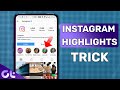 How to Add Highlights on Instagram Without Adding to Story | Guiding Tech