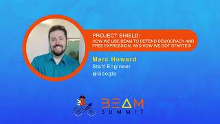 Project Shield: How we use Beam to defend democracy and free expression - Beam Summit 2024