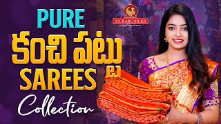 Pure కంచి పట్టు Sarees Collection || J.S Babu Silks