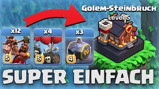 GOLEM STEINBRUCH richtig Angreifen in der Clanstadt | Clash of Clans