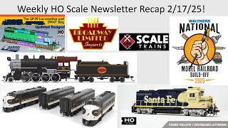 Weekly HO Scale Newsletter Recap Feb 17 2025 ft Broadway Limited ScaleTrains Athearn Walthers Rapido