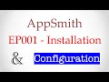 001 - Low Code Dev Tools - AppSmith - Install & Configuration