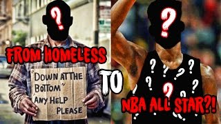 From HOMELESS to ALL-STAR? The NBA’s Most Incredible Story!