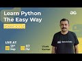 Learn Python The Easy Way - Session 6 | Vivek Kumar | GeeksforGeeks Python