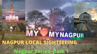 My love my Nagpur । नागपुर  tourist places  in Nagpur ।Lakes and temples of NAGPUR  Top 10 places