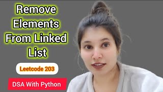 Remove Elements From Linked List | LeetCode 203 | Python | Dummy Node Trick Explained (DSA Tutorial)