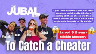 To Catch a Cheater: Jarrod \u0026 Brynn - Mickie Mousery