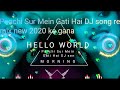 Panchi Sur Mein Gati Hai DJ song remix new 2022 ka gana