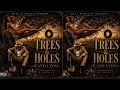 Trees & Holes Kayo Lyon ( Hill & Gully Riddim)