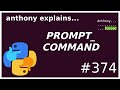 what is PROMPT_COMMAND? (+aactivator) (intermediate) anthony explains #374