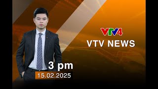 VTV News 15h - 15/02/2025 | VTV4