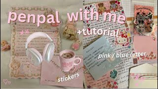 ｡𖦹 🐆 penpal with me+ stickers / memo pads *how to write / decorate a letter* | pink / blue 🎀