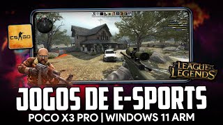 JOGOS DE E-SPORTS NO WINDOWS ON ARM! | TESTEI CS GO NO POCO X3 PRO! | Windows On ARM Poco X3 Pro