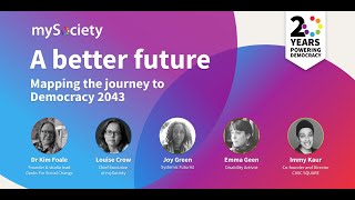 Democracy 2043 - mapping the journey to a better future