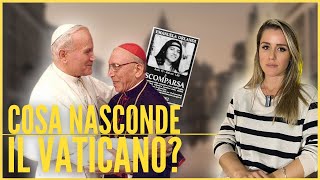Emanuela Orlandi: giri "strani" dentro il Vaticano