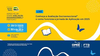 Conheça a Avalição Sociemocional* e como funciona a Jornada de aplicação 2025.