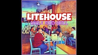 SBS presents LITEHOUSE Whole Food Grill