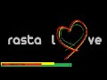 RASSTA LOVE MELODY BY Protoje  ft  Ky Mani Marley   Rasta Love [REMIX]