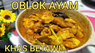 MASAK AYAM KESUKAAN SUAMI || RESEP OBLOK AYAM KHAS BETAWI SIMPLE ENAK BANGET SUAMI SAMPAI NAMBAH