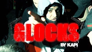 KAPI - GLOCKS (Official Music Video)