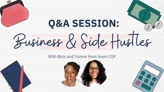 March 2024 Q&A: Get Your Business/Side Hustles Questions Answered