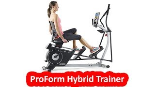 ProForm Hybrid Trainer  - Best Elliptical Trainer Under $400