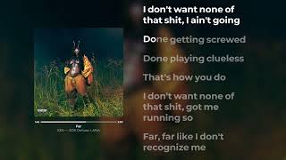 SZA - Far (Lyrics)