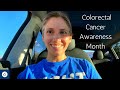 Colorectal Cancer Awareness Month