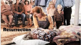 Résurrection - drame 1980  avec Ellen Burstyn