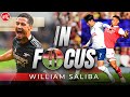 Why Saliba’s Key To Stunning Start! | In Focus