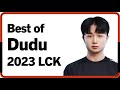 Best of Dudu 2023 LCK Montage｜2023 두두 LCK 매드무비