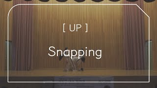 2019 서창고 댄스동아리 UP 상시공연 [ Snapping ]