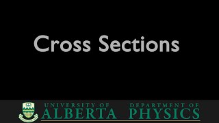 PHYS 485 Cross Sections
