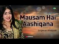 mausam hai aashiqana मौसम है आशिकाना live orchestra sanjeevani bhelande saregama open stage