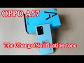 Set different notification sounds in oppo A57/// How to customize notification sounds in Oppo a57