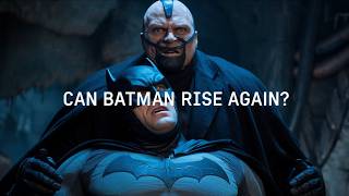 Batman’s Epic Comeback After Bane!
