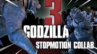 THE GODZILLA STOPMOTION COLLAB 3