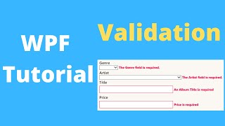 WPF-Validation : hướng dẫn sử dụng Exception, IDataErrorInfo, ValidationRule, & Annotations