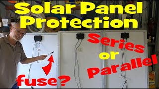 Tutorial: Solar Panel Protection in Series and Parallel