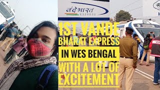 পশ্চিমবঙ্গে প্রথমবার বন্দে ভারত এক্সপ্রেস || Bharat Express 1at time in West Bengal